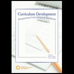 Curriculum Development Perspectives From Around the World