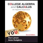 College Algebra and Calculus  An Applied Approach