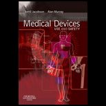 Medical Devices  Use and Safety