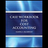 Case Workbook for Cost Accounting