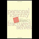 Personal Identity and Fractured Selves