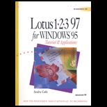 Lotus 123 for Windows 95  Tutorial and Applications / With 3.5 Disk