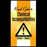 Rapid Guide to Chemical Incompatibilities