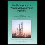 Health Impacts of Waste Management Policies