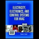 Electricity, Electronics, and Control Systems for HVAC