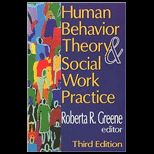 Human Behavior Theory and Social Work Practice  Third Edition