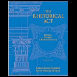 Rhetorical Act  Thinking, Speaking and Writing Critically