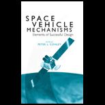 Space Vehicle Mechanisms  Elements of Successful Design
