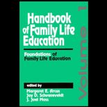 Handbook of Family Life Education, Volume II  The Practice of Family Life Education