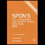 Spons Civil Engineering and Highway Works Price Book 2012