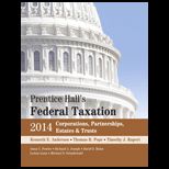 Prentice Halls Federal Taxation 2014 Corporations, Partnerships, Estates and Trusts