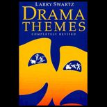 Drama Themes  A Practical Guide for Teaching Drama