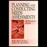Planning and Conducting Needs Assessments  A Practical Guide