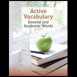 Active Vocabulary  General and Academic Words