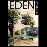 Eden by Design  The 1930 Olmsted Bartholomew Plan for the Los Angeles Region
