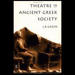 Theater in Ancient Greek Society