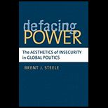 Defacing Power  The Aesthetics of Insecurity in Global Politics
