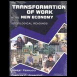 Transformation of Work in the New Economy  Sociological Readings
