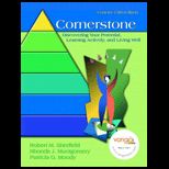 Cornerstone Discovering Your Potential, Learning Actively and Living Well   Concise With Video Cases CD