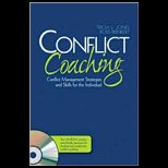 Conflict Coaching Conflict Management Strategies and Skills for the Individual With Cd