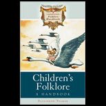 Childrens Folklore Handbook
