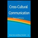 Cross Cultural Communication Theory and Practice