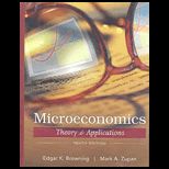 Microeconomics  Theory and Application   With Access