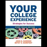 Your College Experience Study Skills Edition