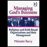 Managing Gods Business