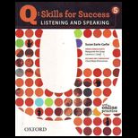 Q Skills for Success Listening and Speaking  Text Only