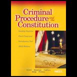 Criminal Procedure and Const. (2012) Casebook