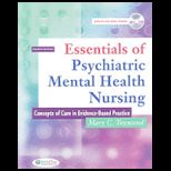 Essentials of Psychiatric Mental Health Nursing  Concepts of Care in Evidence based Practice   With CD and Psychnotes