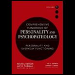 Comprehensive Handbook of Personality and Psychopathology, Volume 1