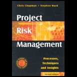 Project Risk Management  Processes, Techniques and Insights