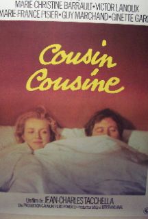 Cousin Cousine (Original French   Linen Mounting) Movie Poster