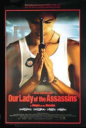 Our Lady of the Assassins (La Virgen De Los Sicarios) Movie Poster