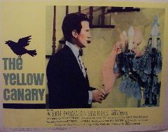The Yellow Canary (Original Lobby Card   #3) Movie Poster