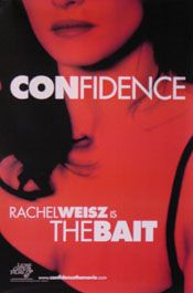 Confidence (Advance   Weisz) Movie Poster