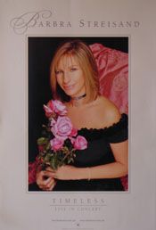 Barbara Streisand Timeless   Live in Concert Poster