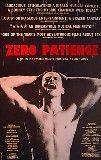 Zero Patience Movie Poster