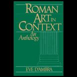 Roman Art in Context  An Anthology