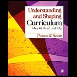 Understanding and Shaping Curriculum