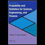 Introduction to Probability and Statistics for Science, Engineering, and Finance