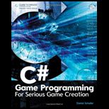 C# Game Programming For Serious Game Creation