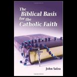 Biblical Basis for the Catholic Faith