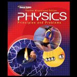 Physics Principles and Problems (Teacher Edition)