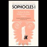Sophocles I  Oedipus the King, Oedipus at Colonus, and Antigone