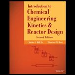 Introduction to Chemical Engineering Kinetics and Reactor Design