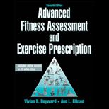 Advanced Fitness Assessment and Exercises Prescrip.