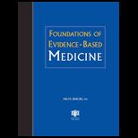 Foundations of Evidence Based Medicine